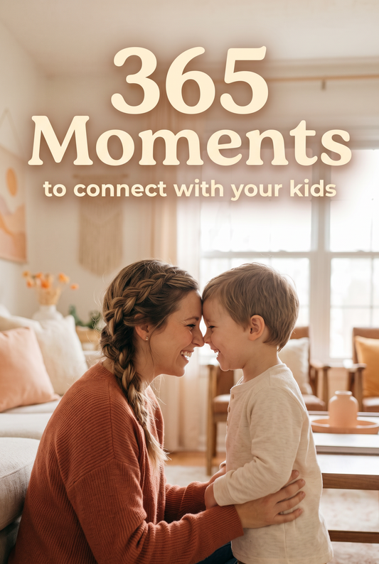 365 Moments to Connect with Your Kids